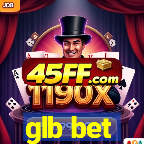 glb bet
